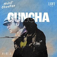 Mohit Chauhan, VIBIE – Guncha [Lofi Flip]