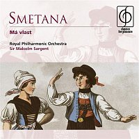 Sir Malcolm Sargent – Smetana: Má vlast