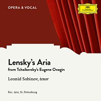 Tchaikovsky: Eugene Onegin: Lensky's Aria [Sung in Russian]