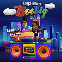 Hip Hop Boobly Show – Learning Rhymes [Vol. 1]