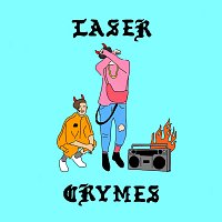 CRYMES – Laser