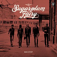 Sugarplum Fairy – Bus Stop [Exclusive Version]