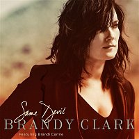 Brandy Clark – Same Devil (feat. Brandi Carlile)