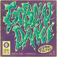 Soulpete, bartek koko, RakRaczej – Goblin Dance