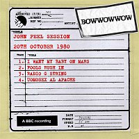 Bow Wow Wow – John Peel Session (20th October 1980)