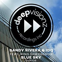 Sandy Rivera & IDQ – Blue Sky (feat. Sam Obernik) [Sandy Rivera & IDQ's Club Mix]