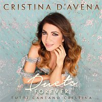 Cristina D'Avena – Duets Forever - Tutti cantano Cristina