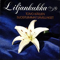 Various Artists.. – Liljankukka - Toivo Karjen suosituimmat savellykset