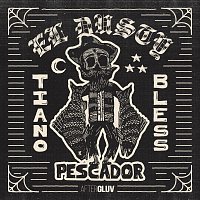 El Dusty, Tiano Bless – El Pescador