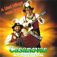 Casanovas aus dem Zillertal – A Liad klingt vom Berg