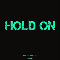 B Lou – Hold On (Instrumental)