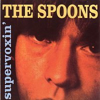 The Spoons – Supervoxin'