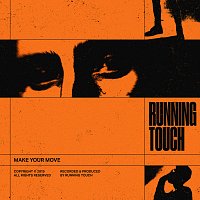 Running Touch – Make Your Move