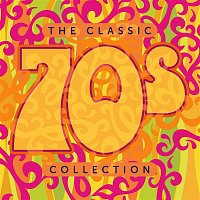 Various  Artists – The Classic 70s Collection