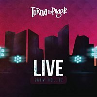 Turma Do Pagode – TDP Live Show, Vol. 2