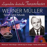Legendäre deutsche Tanzorchester - Sport und Musik