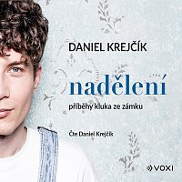 Daniel Krejčík, Natálie Deáková – Nadělení 