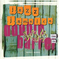 Jazz Jamaica – Double Barrel