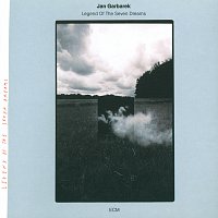 Jan Garbarek – Legend Of The Seven Dreams