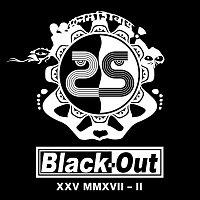 Black-Out – XXV MMXVII II.