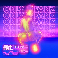 Sean Paul, Ty Dolla $ign – Only Fanz