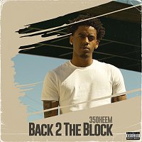 350heem – Back 2 The Block