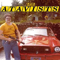 The Atavists – Bad Times