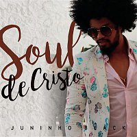 Juninho Black, Pregador Luo – Soul de Cristo