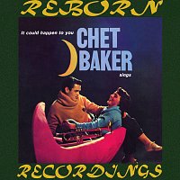 Chet Baker Sings It Could Happen to You (Hd Remastered)