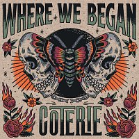 COTERIE – Where We Began