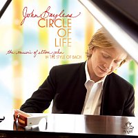 John Bayless – The Circle Of Life / Bach Improvisations On Themes By Elton John