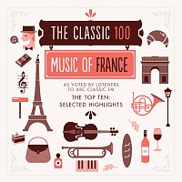 Přední strana obalu CD The Classic 100 – Music Of France