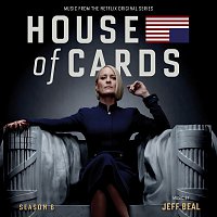 Jeff Beal – House Of Cards: Season 6 [Music From The Original Netflix Series]