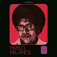 Pablo Milanés – La Vida No Vale Nada