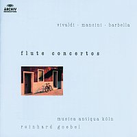 Gudrun Heyens, Musica Antiqua Koln, Reinhard Goebel – Vivaldi / Mancini / Barbella: Flute Concertos