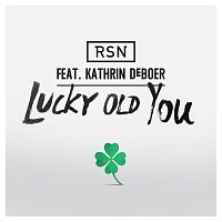 Rsn, Kathrin deBoer – Lucky Old You