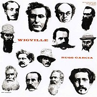 Russ Garcia – Wigville (2014 Remastered Version)