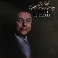 Tito Puente – Tito Puente's 20th Anniversary