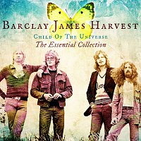 Barclay James Harvest – Child Of The Universe: The Essential Collection