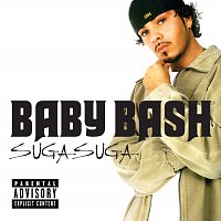 Baby Bash – Suga Suga