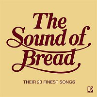 Bread – The Sound Of Bread