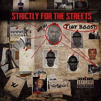 Tiny Boost – Strictly For The Streets