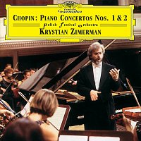 Polish Festival Orchestra, Krystian Zimerman – Chopin: Piano Concertos Nos.1 & 2 CD