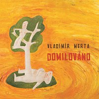 Vladimír Merta – Domilováno MP3