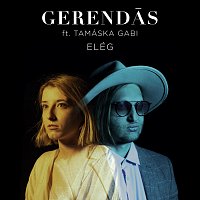 GEREND?S, Tamáska Gabi – Elég