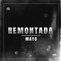 Mayo – Remontada