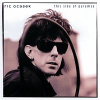 Ric Ocasek – This Side Of Paradise