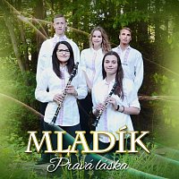 MLADÍK – Pravá láska