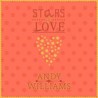 Andy Williams – Stars Of Love