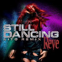 Reve – Still Dancing [Kito Remix]